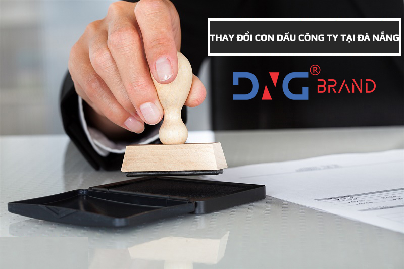 THAY ĐỔI CON DẤU CÔNG TY TẠI ĐÀ NẴNG THAY ĐỔI CON DẤU CÔNG TY TẠI ĐÀ NẴNG