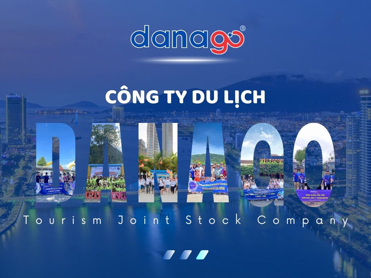 CÔNG TY CỔ PHẦN DU LỊCH DANAGO